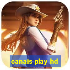 canais play hd